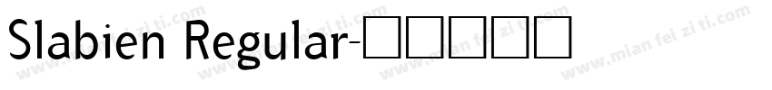 Slabien Regular字体转换